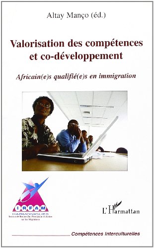 Valorisation des compétences et co-développement