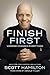 Finish First: Winning Changes Everything - Book by Scott Hamilton