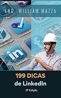 Livro 199 Dicas de Linkedin: Segunda Edição