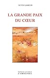 La grande paix du coeur by 