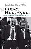 Chirac-Hollande : Une histoire corrézienne by 