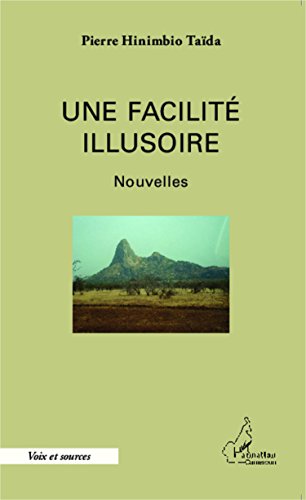 Une  facilité illusoire