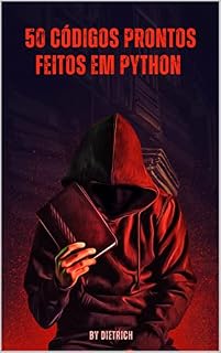 Livro 50 CÓDIGOS PRONTOS FEITOS EM PYTHON