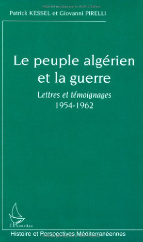 Le  peuple algérien et la guerre