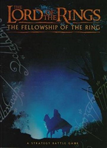 The Lord of the Rings: The Fellowship of the Ring. A Strategy Battle Game
