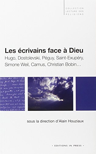 Les  écrivains face à Dieu