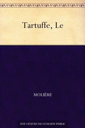 Amazon Com Le Tartuffe French Edition Ebook Moliere Kindle Store