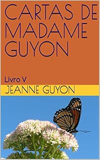 Livro CARTAS DE MADAME GUYON: Livro V