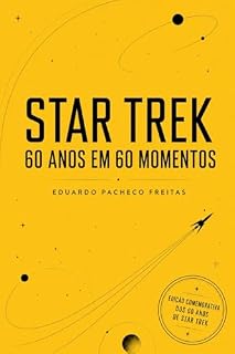 Livro Star Trek: 60 anos em 60 momentos