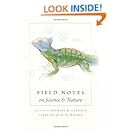 Field Notes on Science &amp; Nature