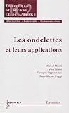 Les ondelettes et leurs applications (French Edition) by 