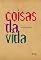 Livro Coisas da vida