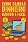 Livro SEGREDO DO DINHEIRO: 7 ESTRATÉGIAS QUE NINGUÉM TE CONTA: Táticas comprovadas pra ganhar dinheiro de forma rápida e inteligente