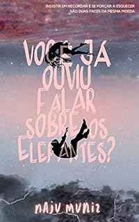 Livro Você Já Ouviu Falar Sobre os Elefantes?