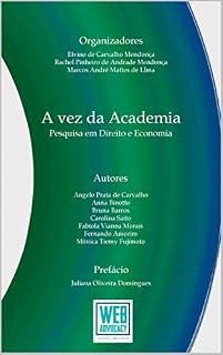 Livro A vez da Academia: Pesquisa em Direito e Economia
