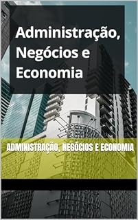 Livro Administração, Negócios e Economia