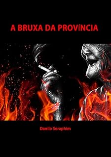 Livro A BRUXA DA PROVÍNCIA