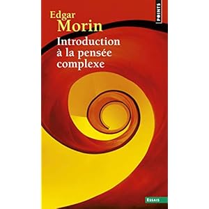 Introduction à la pensée complexe ((réédition))