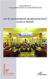 Les  établissements de restauration dans le monde