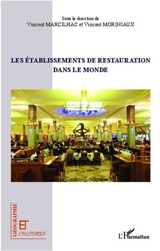 Les  établissements de restauration dans le monde