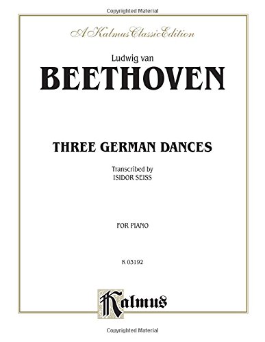 Three German Dances (Kalmus Edition)