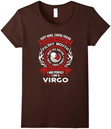 Women's I Never Said I Was Perfect. I Am A Virgo Shirt XL Brown