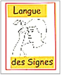 La  langue des signes