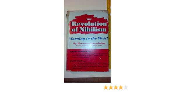 hermann rauschning the revolution of nihilism