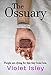 The Ossuary: a novel by Violet Isley