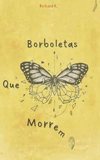Livro Borboletas que morrem