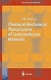 Chemical Mechanical Planarization of Semiconductor Materials