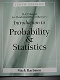 Introduction to Probability and Statistics : TI-83 Calculator Guide, Mendenhall, William and Beaver, Robert J., 0534362087