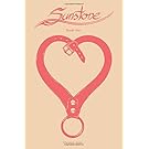 Sunstone Book One