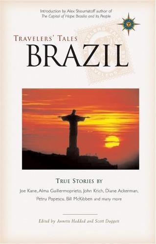 Travelers' Tales Brazil: True Stories (Travelers' Tales Guides) by 