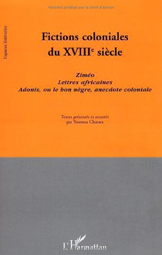 Fictions coloniales du XVIIIe siècle