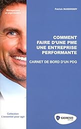 Comment faire d'une PME une entreprise performante
