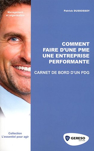 Comment faire d'une PME une entreprise performante