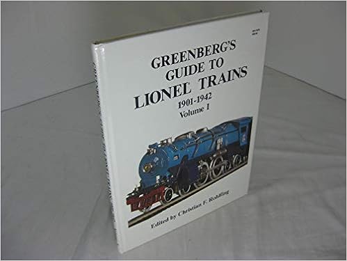 Greenbergs Guide To Lionel Trains 1901 1942 Volume I -