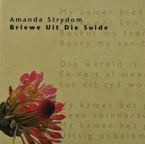Amanda Strydom - Briewe Uit Die Suide By Amanda Strydom - Zortam Music