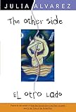 The Other Side/El Otro Lado by 