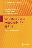Image de Corporate Social Responsibility in Asia: Practice and Experience (CSR, Sustainability, Ethics & Governance)
