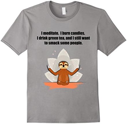Men's Why do I still want to smack people? T-shirt XL Slate