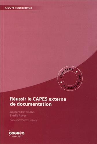Réussir le CAPES externe de documentation