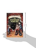 Front cover for the book The Mysterious Howling by Maryrose Wood