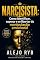 Livro NARCISISTA: Como identificar, superar e se libertar da manipulação emocional