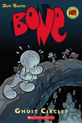 Bone, Vol. 7: Ghost Circles
