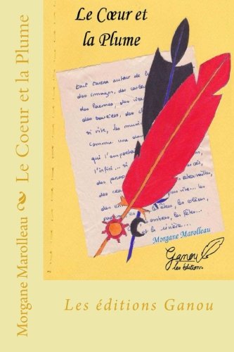 Le Coeur Et La Plume Pdf De Morgane Marolleau Télécharger - 