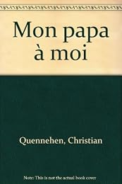 Mon papa à moi