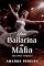 Livro UMA BAILARINA NA MÁFIA : Uma nerd na máfia. livro: 03