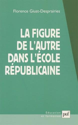 La  figure de l'autre dans l'école républicaine